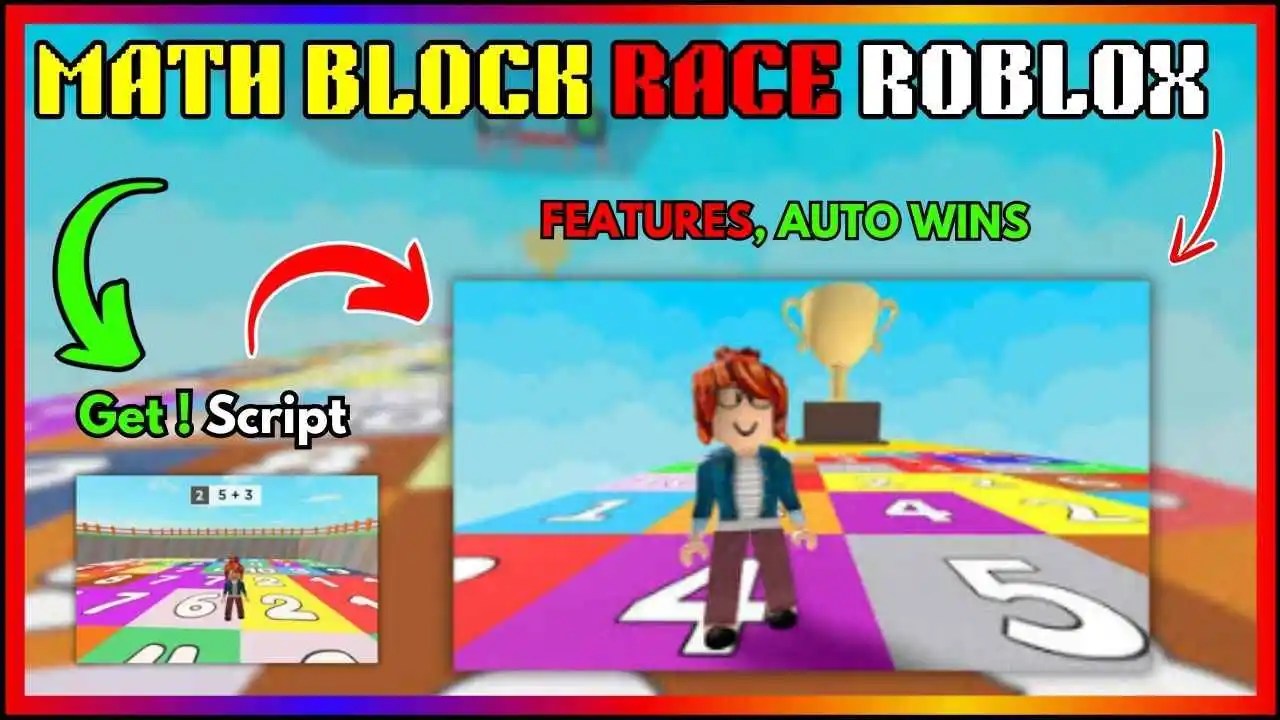 MATH BLOCK RACE ROBLOX Features Auto Wins Script MATH BLOCK RACE SCRIPT 1.webp