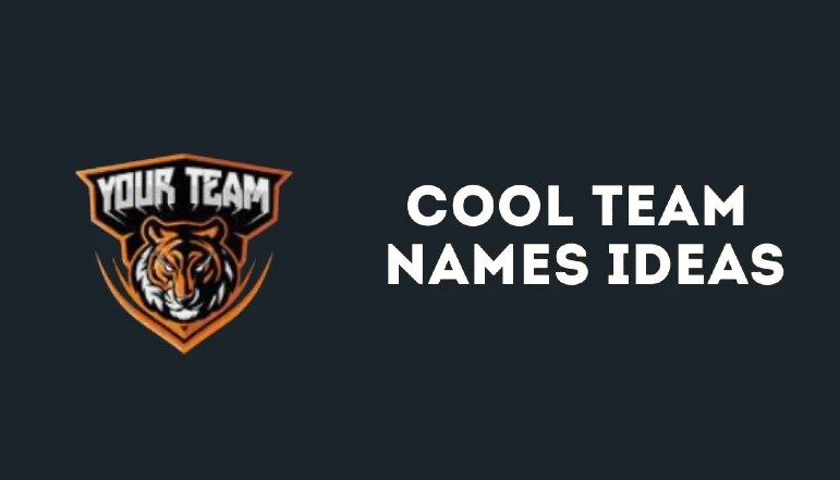 750+ cool team names ideas perfect for your group 2023