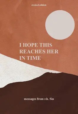 I hope This Reaches Her In Time by r.h. Sin book cover