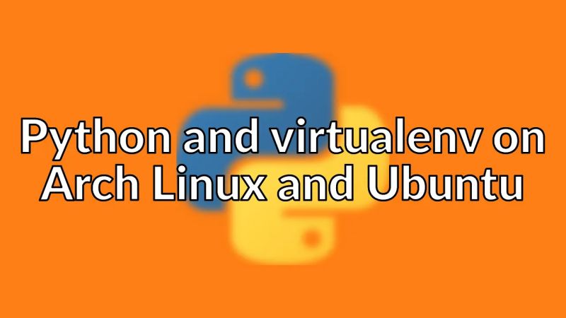 3 Easy Steps Install Virtualenv On Arch Linux For Python Credibledev - Premium Mountain Art Gallery - Full HD
