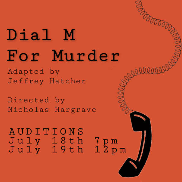 Auditions: Dial M For Murder