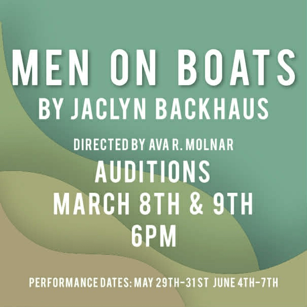 Auditions: Men On Boats