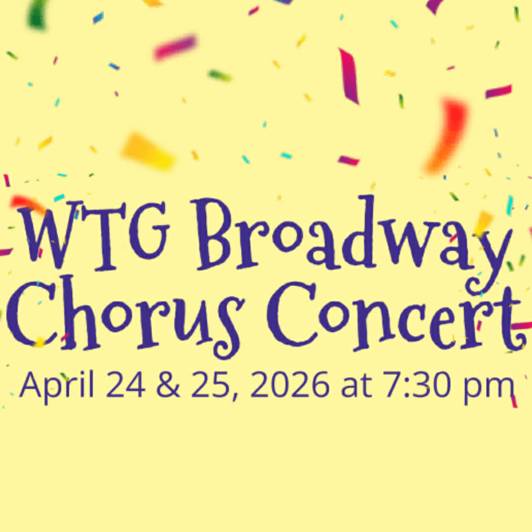 WTG Broadway Chorus 2026