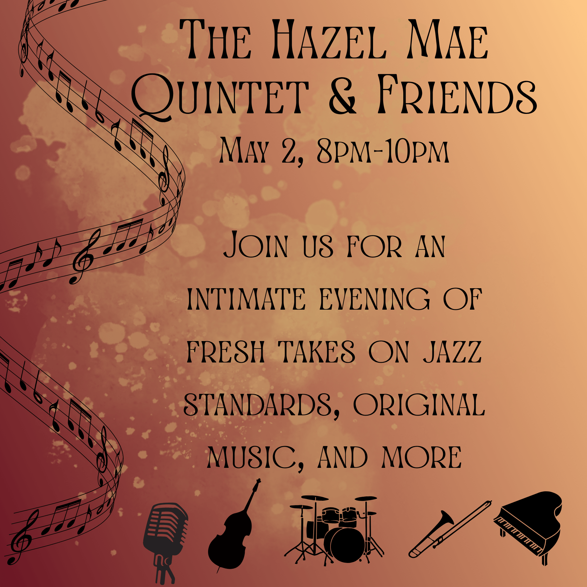 An Evening With the Hazel Mae Quintet