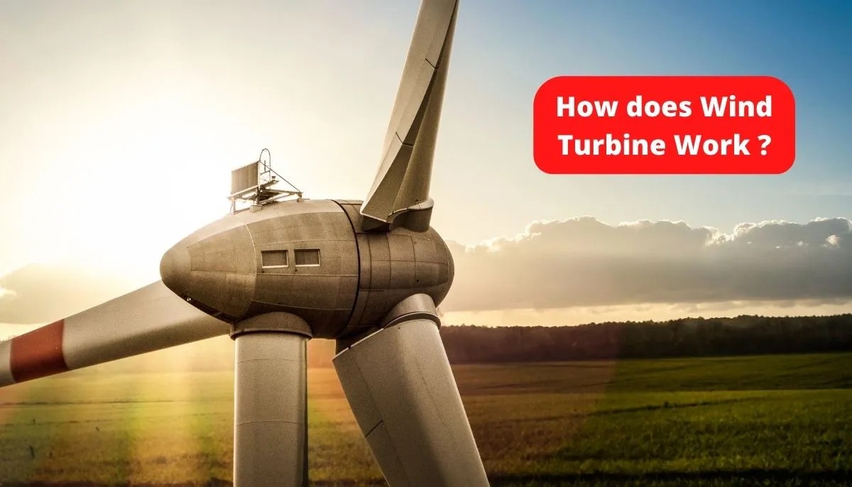 How does Wind Turbine work?