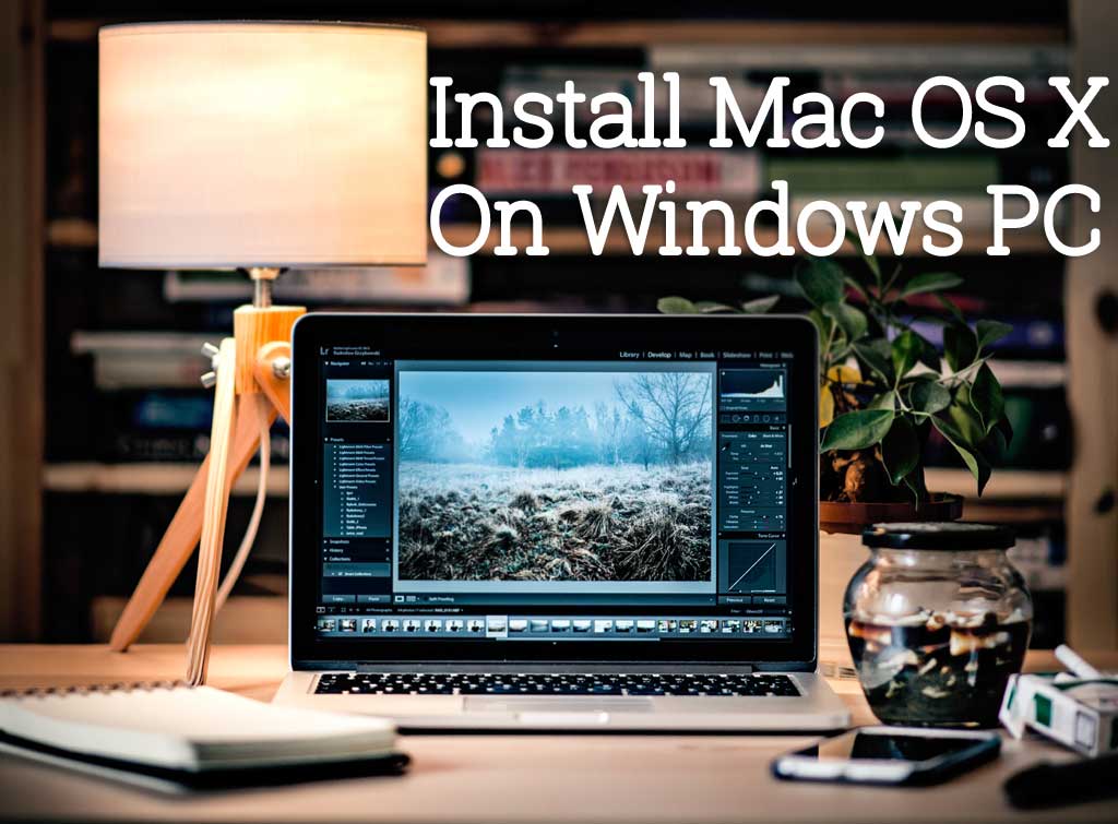 Methods to fix the dns server isn't responding · method 1: How To Install Mac OS X On Windows 10/8/7 PC 2016