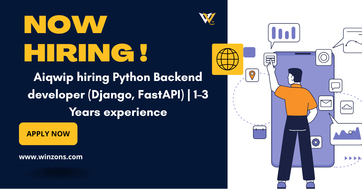 Aiqwip hiring Python Backend developer (Django, FastAPI) | 1–3 Years experience Aiqwip hiring Python Backend developer (Django, FastAPI) 1–3 Years experience