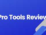 Pro Tools Review Pros Cons Tips For Beginners