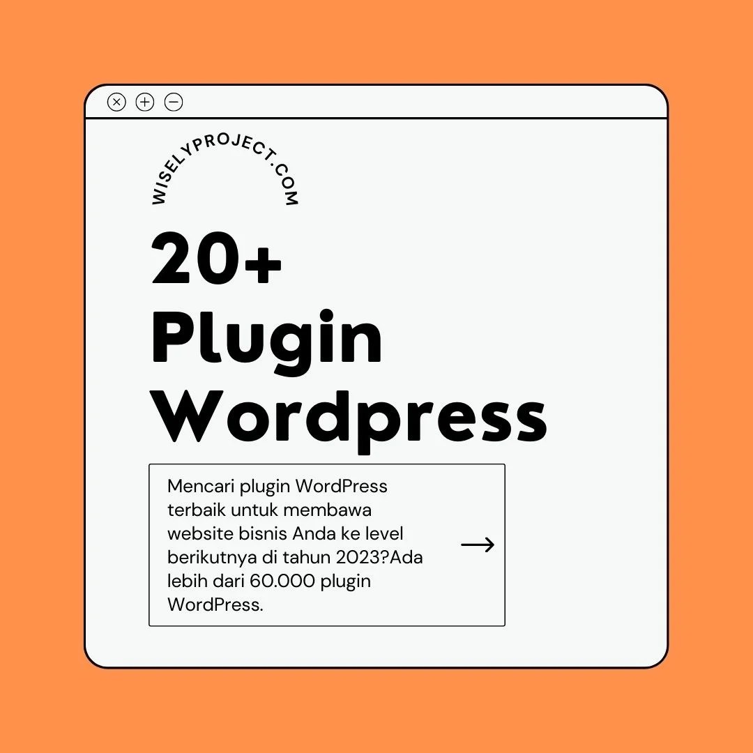 Mengoptimalkan Bisnis Online Anda dengan Plugin WordPress Terbaik