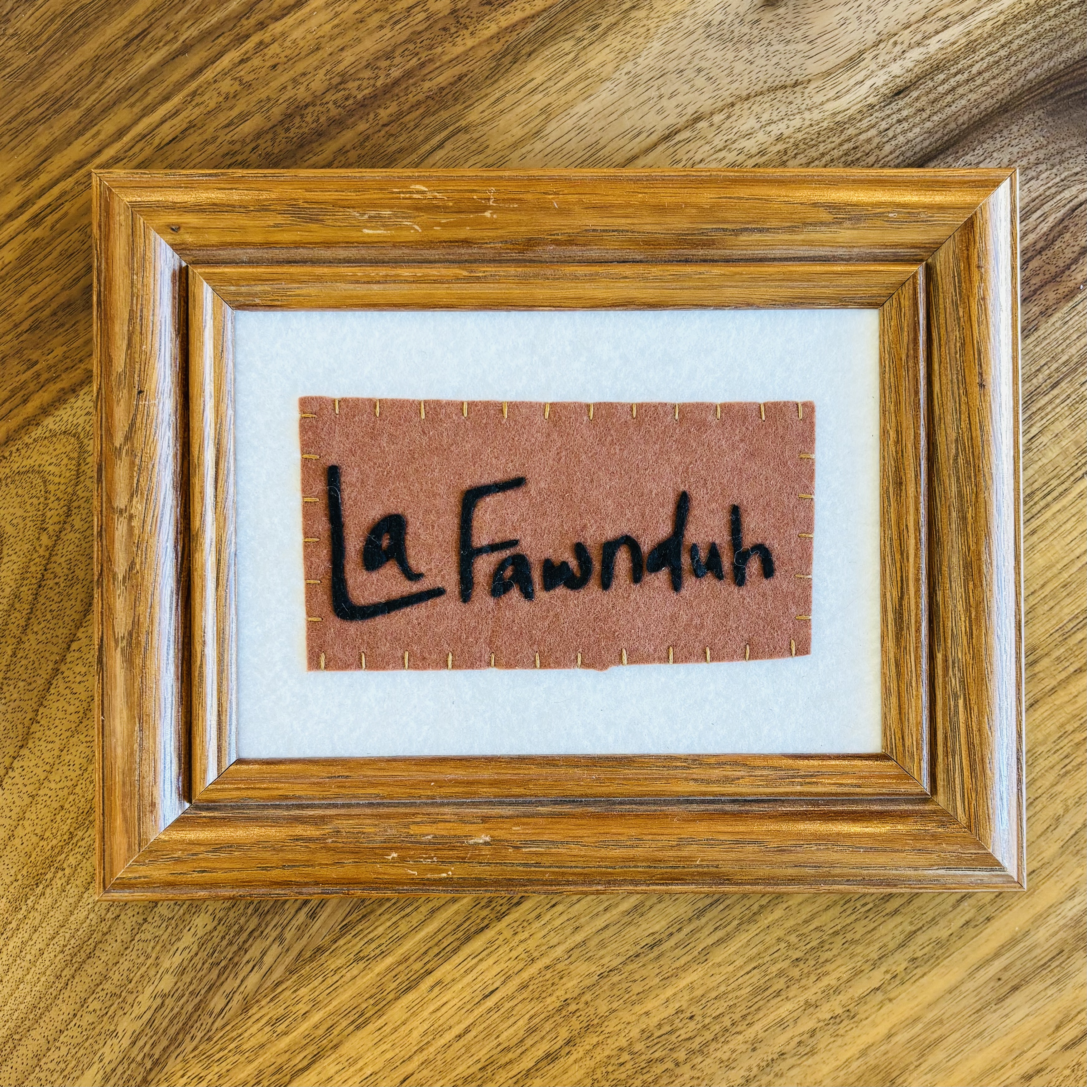 "Lafawnduh" Sign