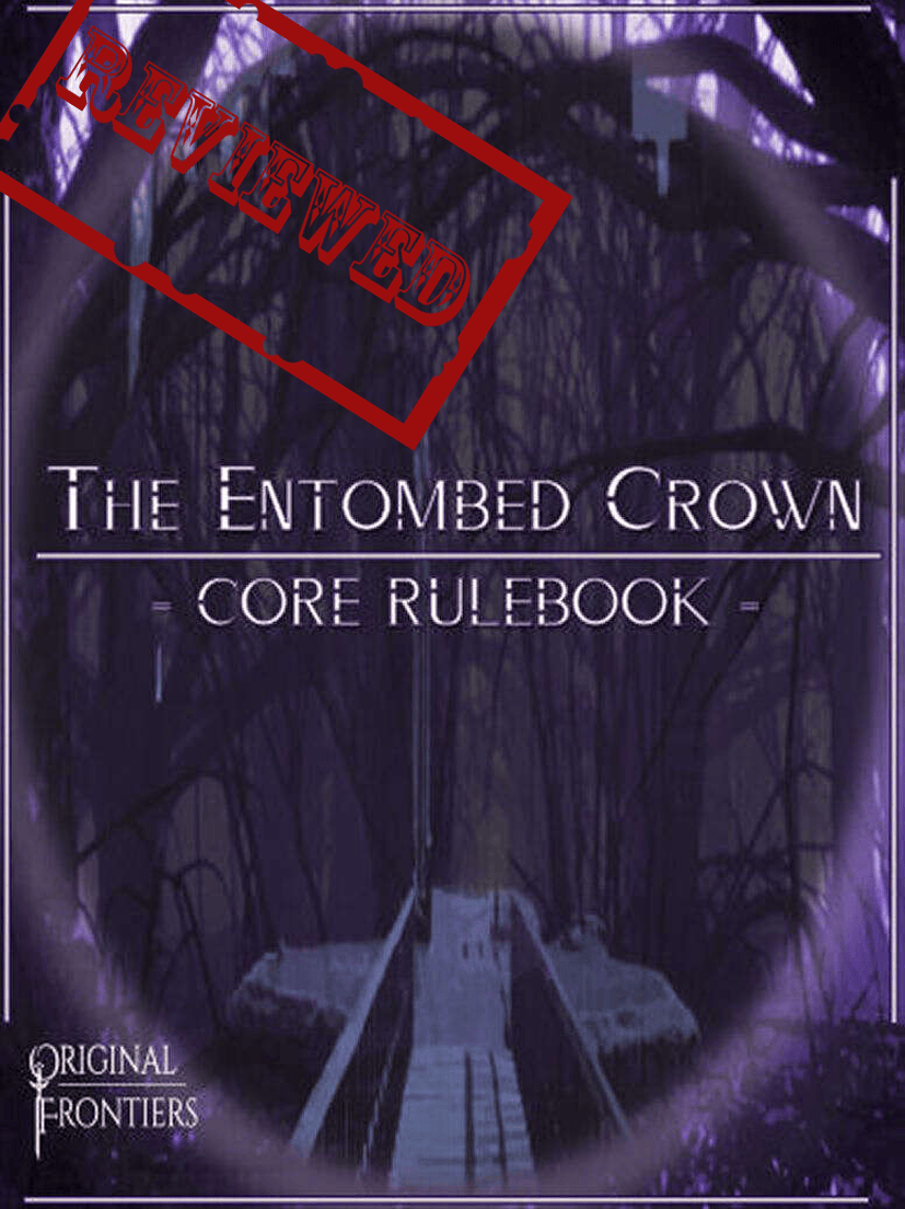 The Entombed Crown: Review - Wizard's Respite