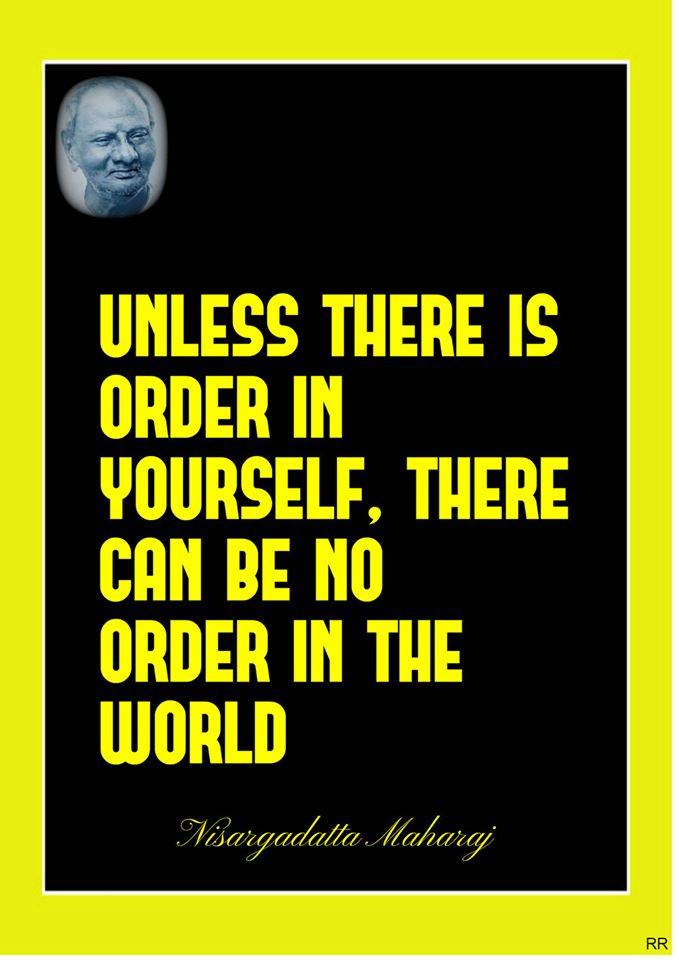 Nisargadata Maharaj: Order in oneself