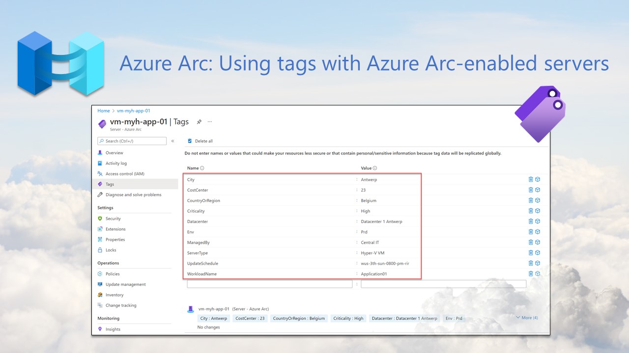Azure Arc: Using tags with Azure Arc-enabled servers – Wim Matthyssen