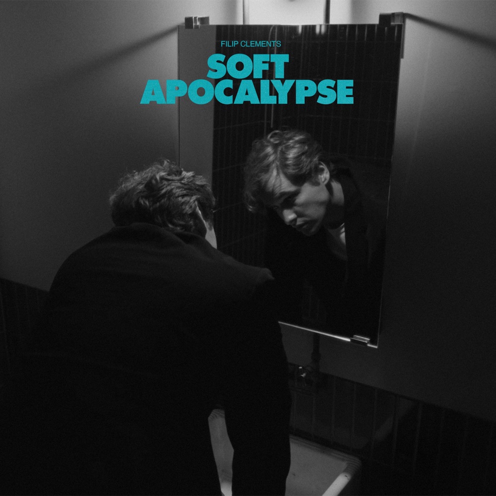 soft apocalypse - filip clements - Norway - indie - indie music - indie pop - indie rock - indie folk - new music - music blog - wolf in a suit - wolfinasuit - wolf in a suit blog - wolf in a suit music blog