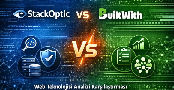 StackOptic ve BuiltWith karşılaştırmasını gösteren web teknoloji analizi görseli, iki platformun özelliklerini ve kullanım alanlarını vurgulayan modern tasarım.