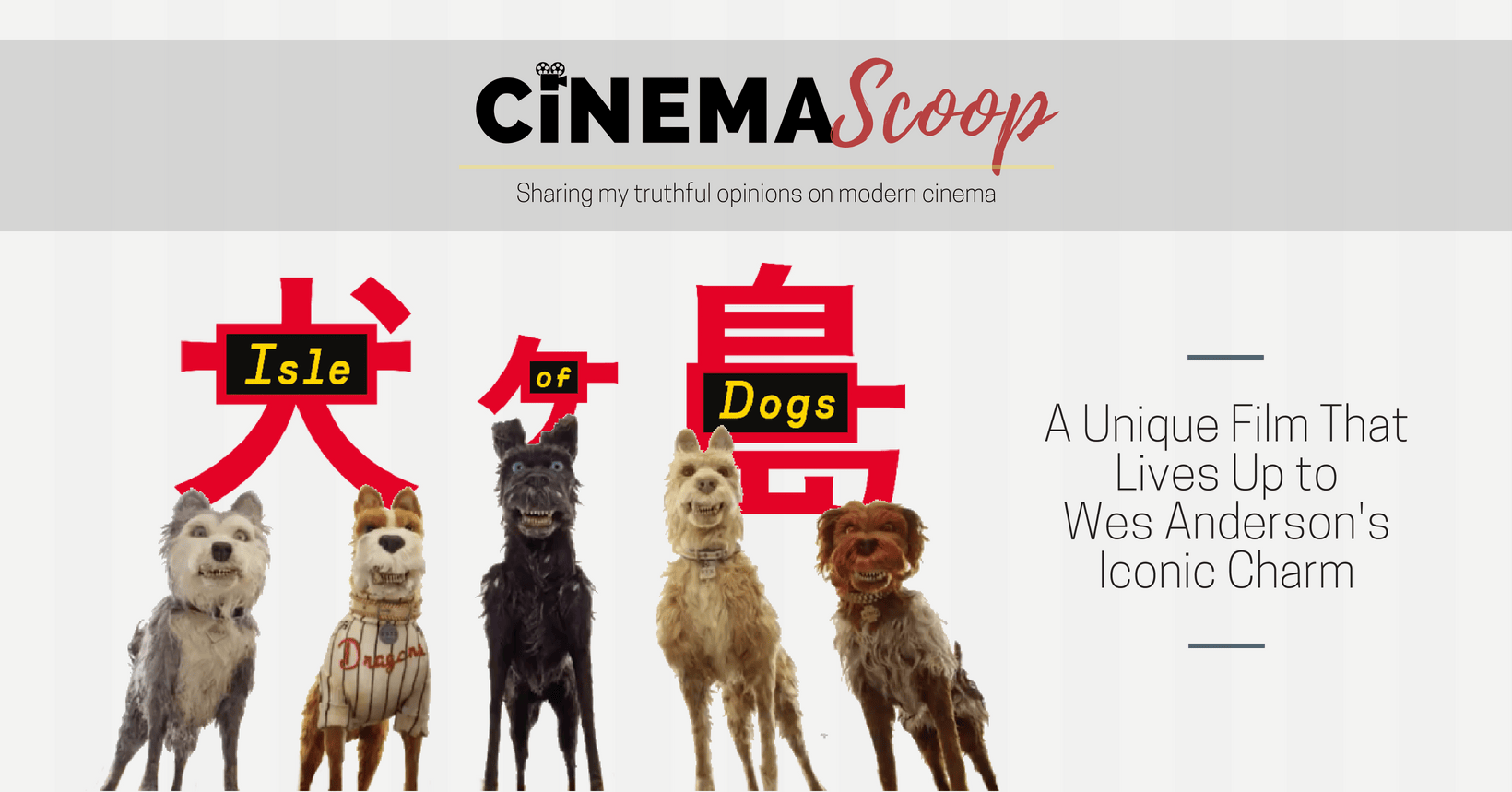 Isle of Dogs – Film Review