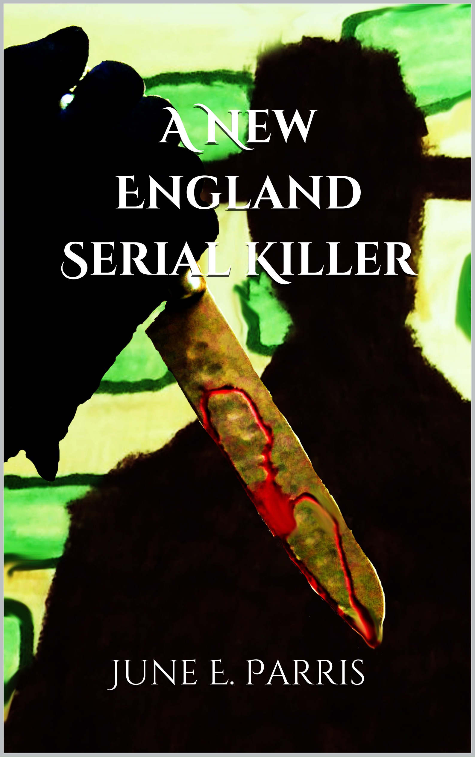 A New England Serial Killer