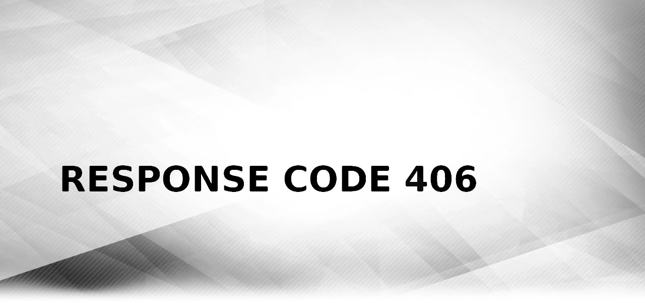 response code 406