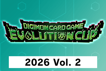 Evolution Cup 2026 Vol 2 EVENT Digimon Card Game Thumb 