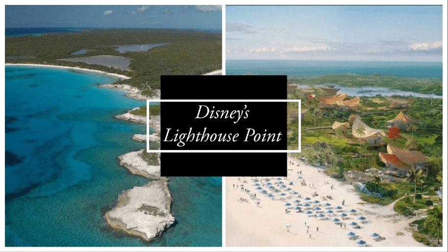 New Details Emerge about Lighthouse Point – Disney Cruise Line’s Upcoming Private Destination