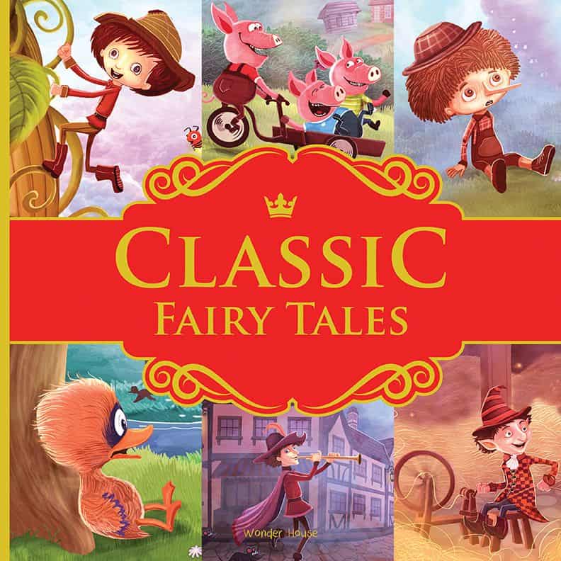 Classic fairy tales: ten traditional fairy tales for children