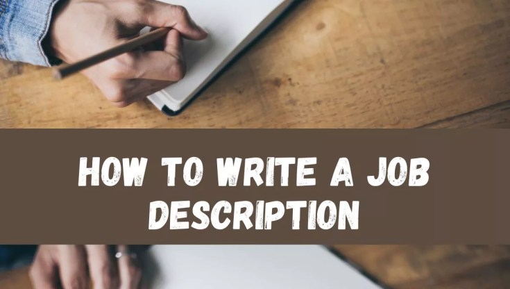 How To Write a Job Description