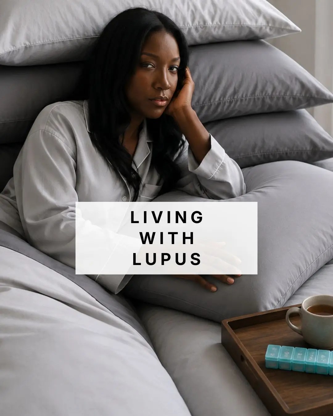 Wots Her Name Again Living With Lupus featuring a Black woman resting in bed during a low-energy day.