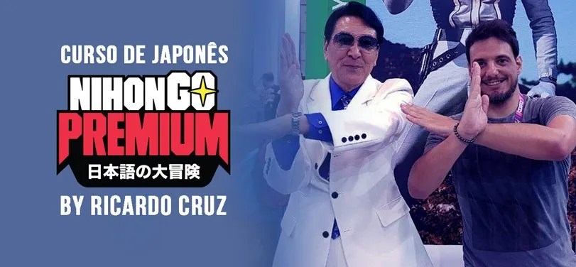 Matrículas Abertas para o Nihongo Premium do Ricardo Cruz