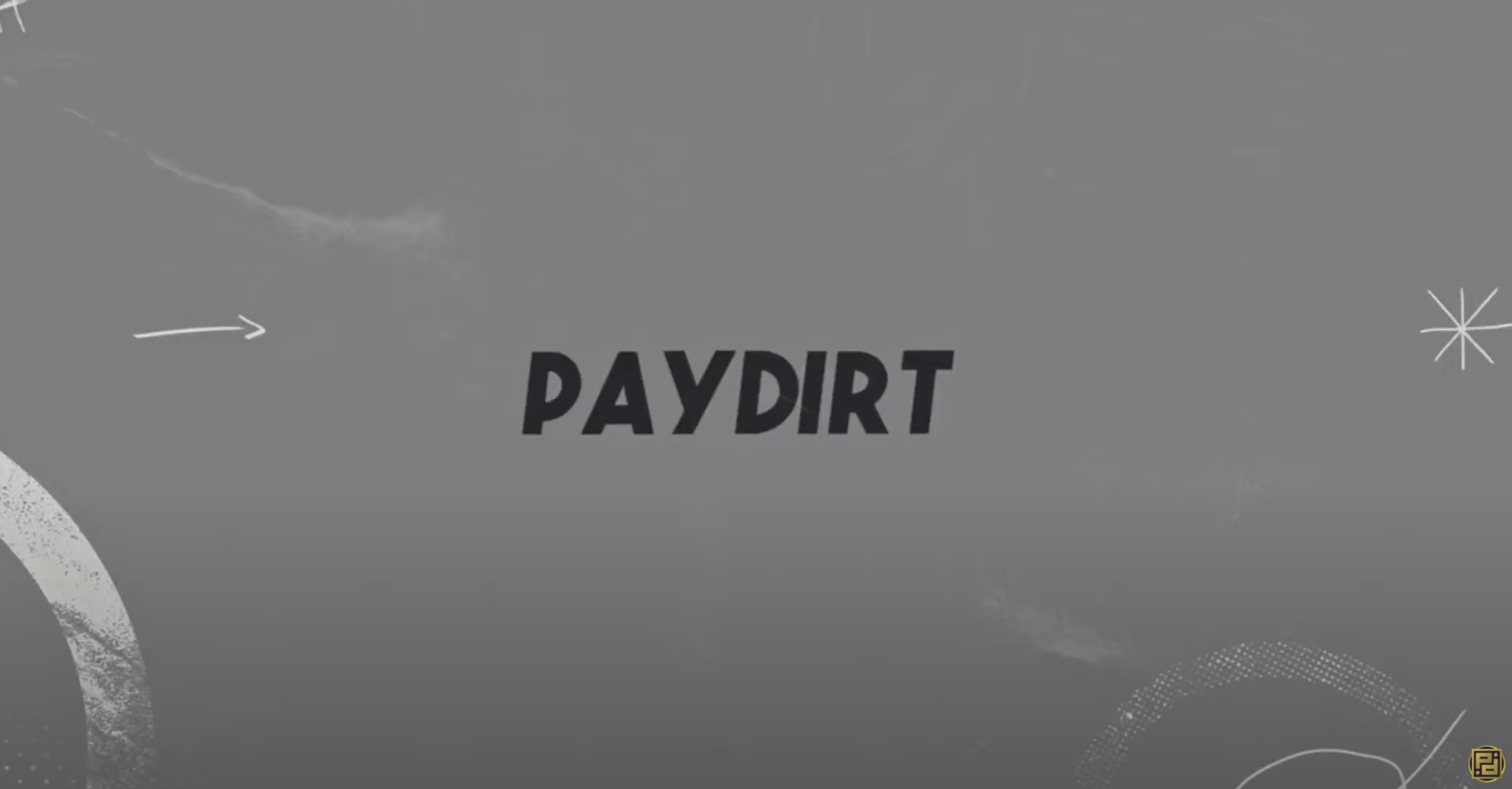 Paydirt youtube logo
