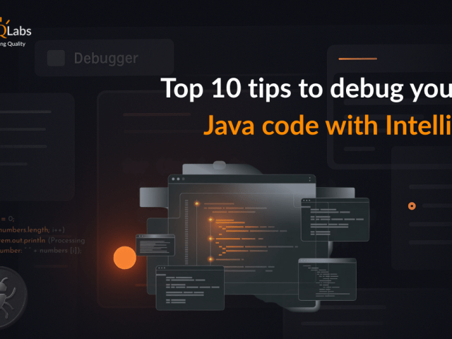 Top 10 tips to debug your Java code with IntelliJ