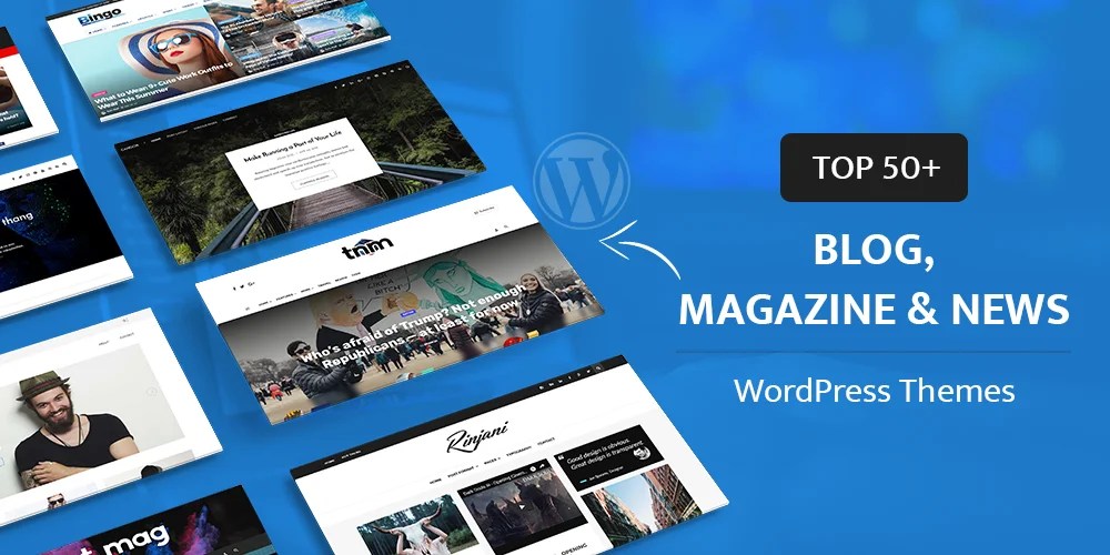 Your free theme needs to be reliable and easily customizable. 50 Best Wordpress Blog Magazine News Themes Premium