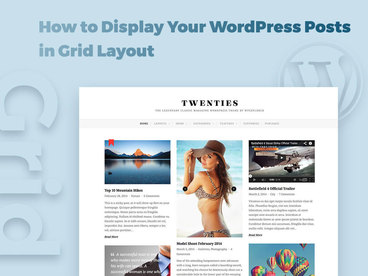 The full content skin allows you to display the entire post's content on your post list pages. How to Display Your WordPress Posts in Grid Layout - WP Daddy