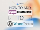 How To Add Woocommerce To Wordpress Wpfactory Plugins