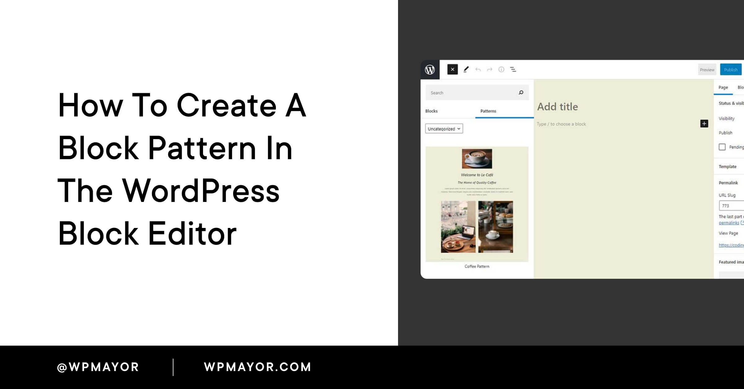 Introduced in wordpress 5.5, the wordpress block directory makes it easier to … How To Create A Block Pattern In The Wordpress Block Editor Wp Mayor