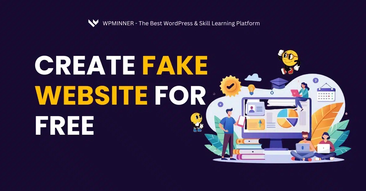 How to Create a Fake Website for Free- Free Tools to make Funny Website - WP Minner - The Best Free Skill Learning Platform