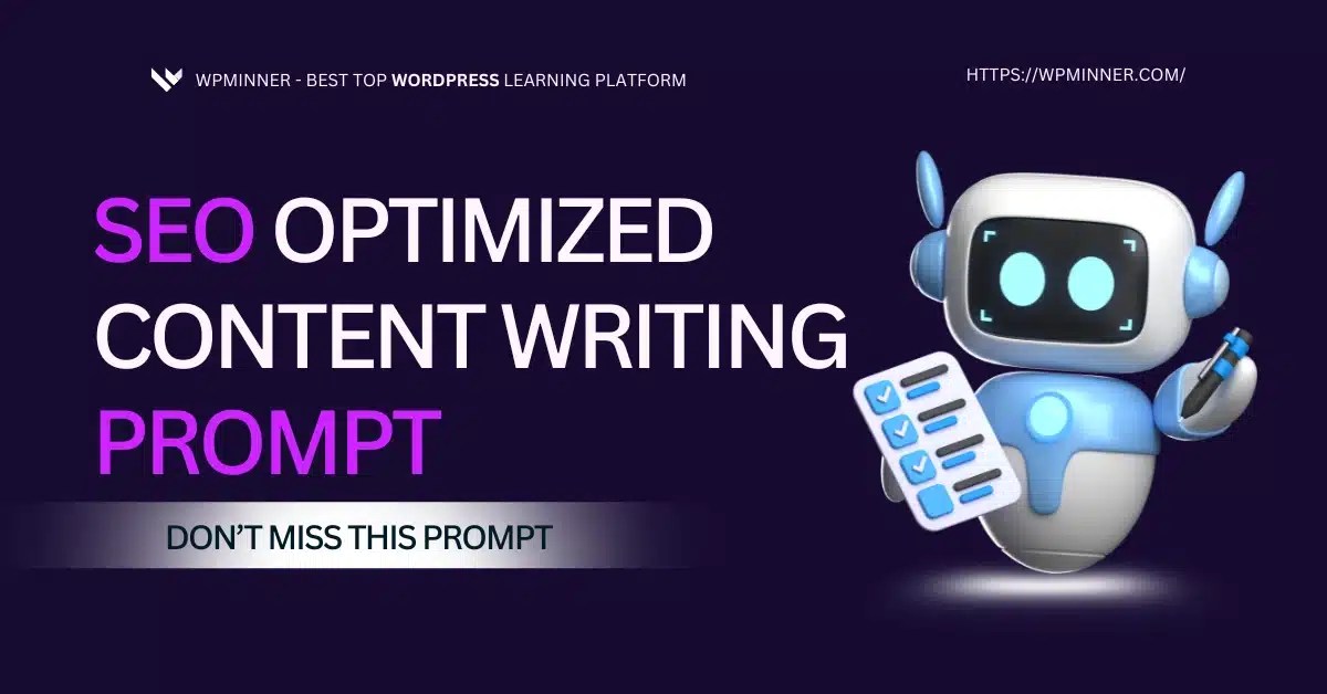 SEO Optimized Content Writing Prompt: Boost Your Rankings with Smart AI Prompts