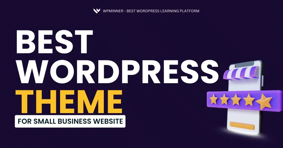 Best WordPress Themes for Small Business
