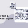 How To Style Text In HTML And CSS: Bold, Italics, And More