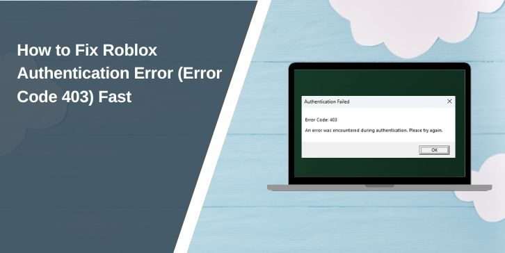 How To Fix Roblox Error Error Code 403 Fast Fix Roblox Error Error Code 403 Fast 