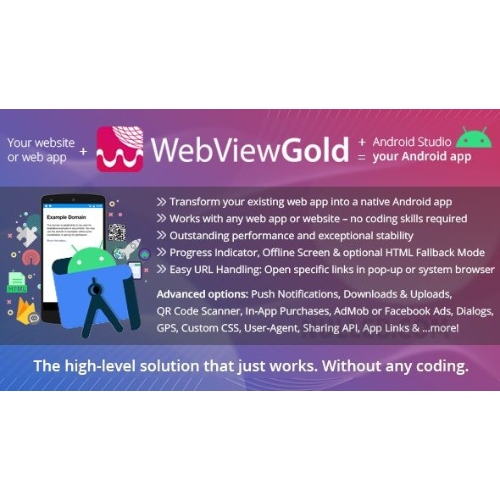 WebViewGold-for-Android-–-WebView-URL-HTML-to-Android-app-Push-URL-Handling-APIs-much-more