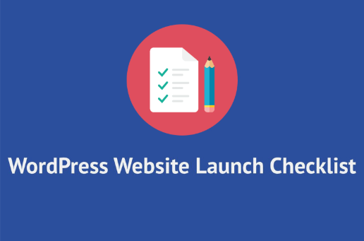 How to setup a blog on the wordpress platform: Wordpress Website Launch Checklist Updated 2020