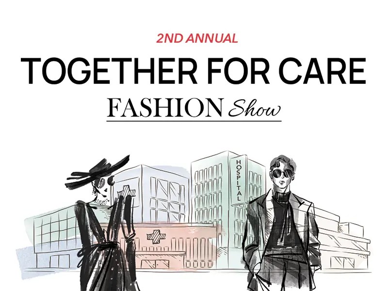 2nd Annual Together for Care Fashion Show