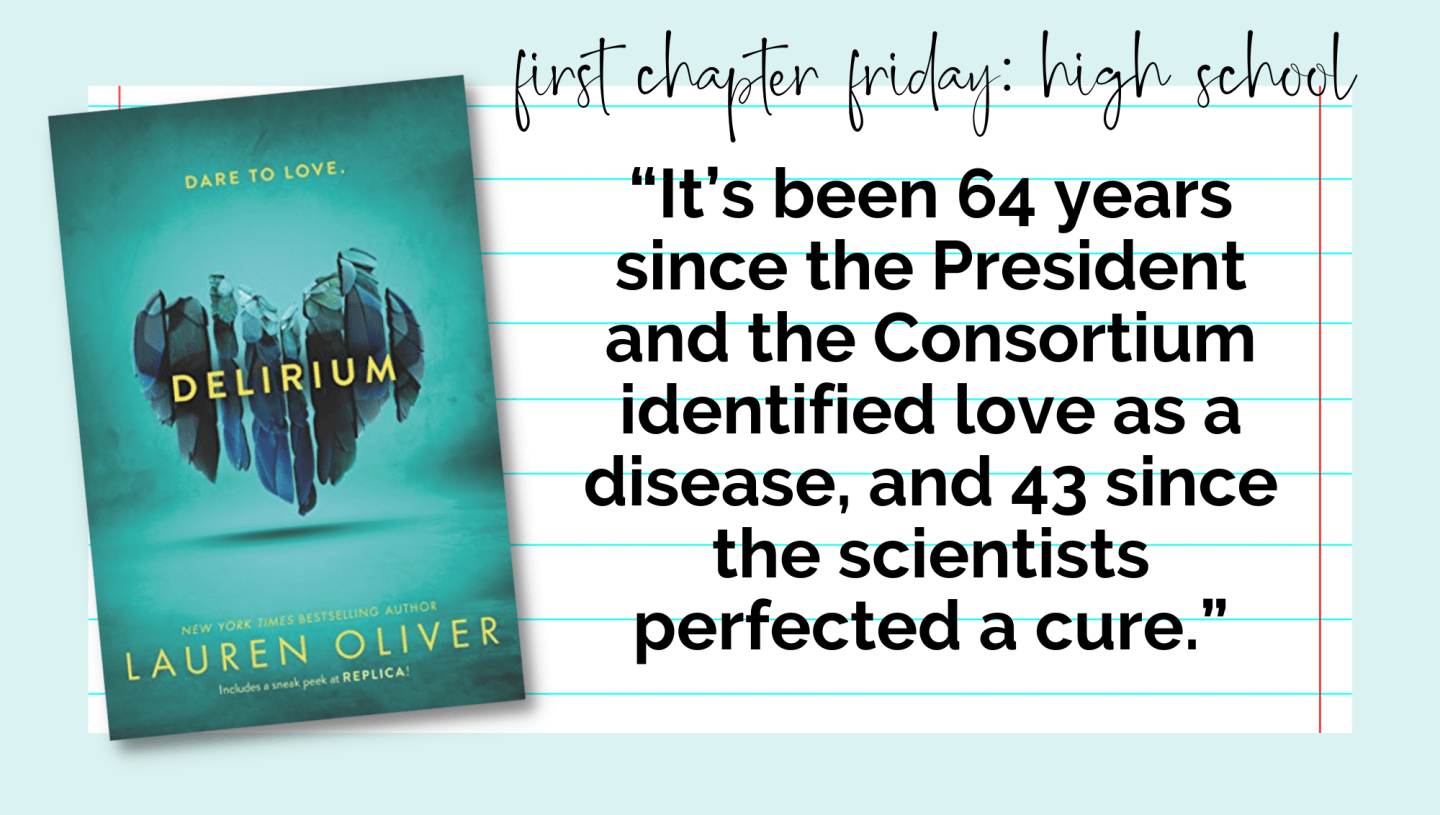 High School First Chapter Friday: Delirium