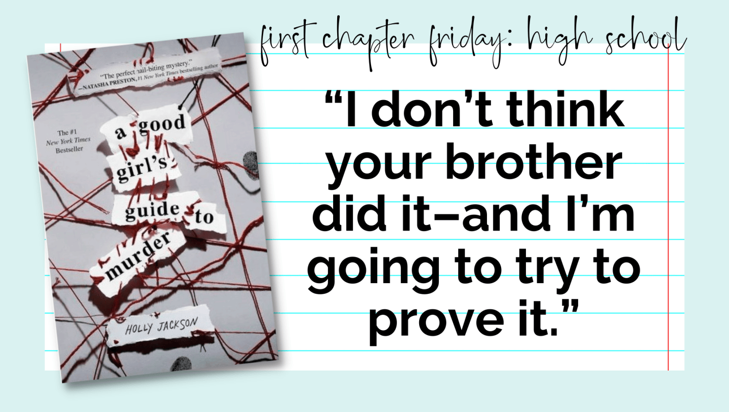High School First Chapter Friday: A Good Girl's Guide to Murder