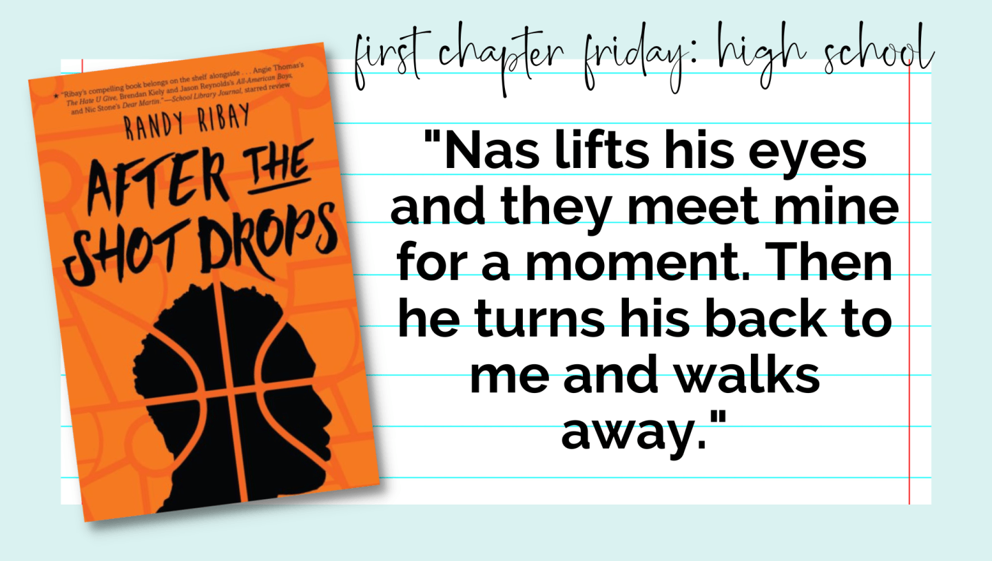 High School First Chapter Friday: After the Shot Drops