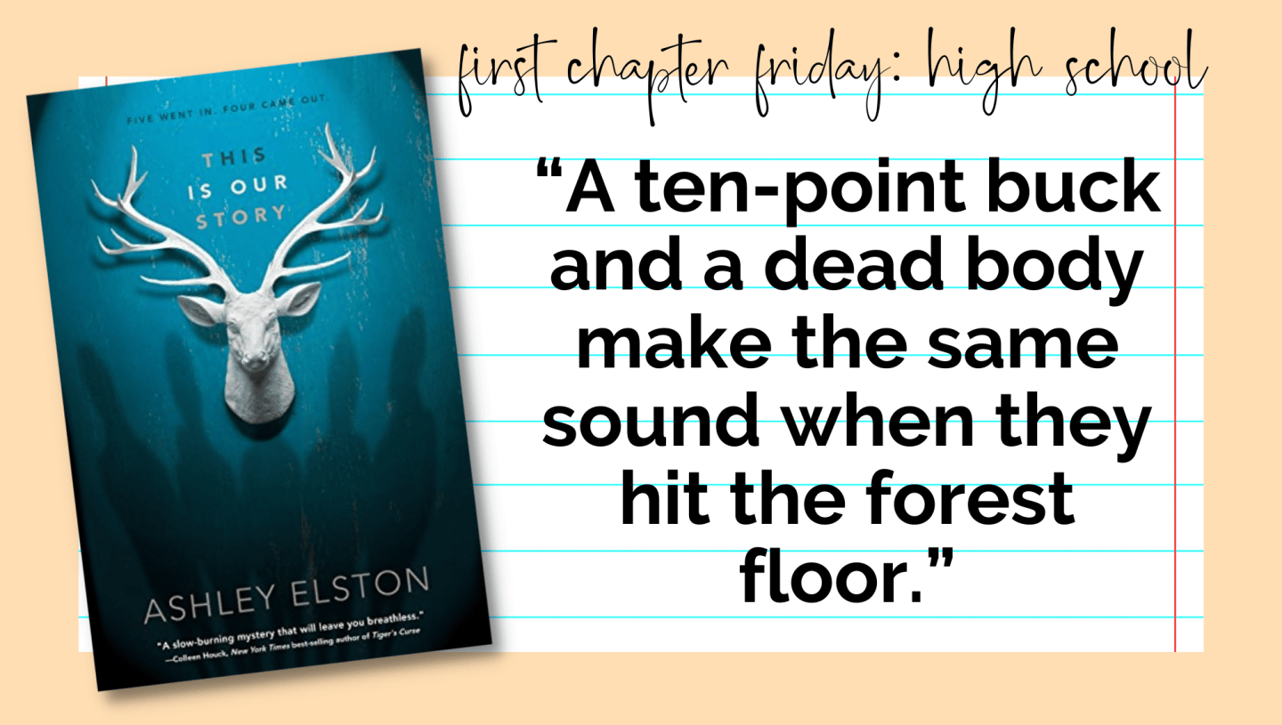 High School First Chapter Friday: This Is Our Story