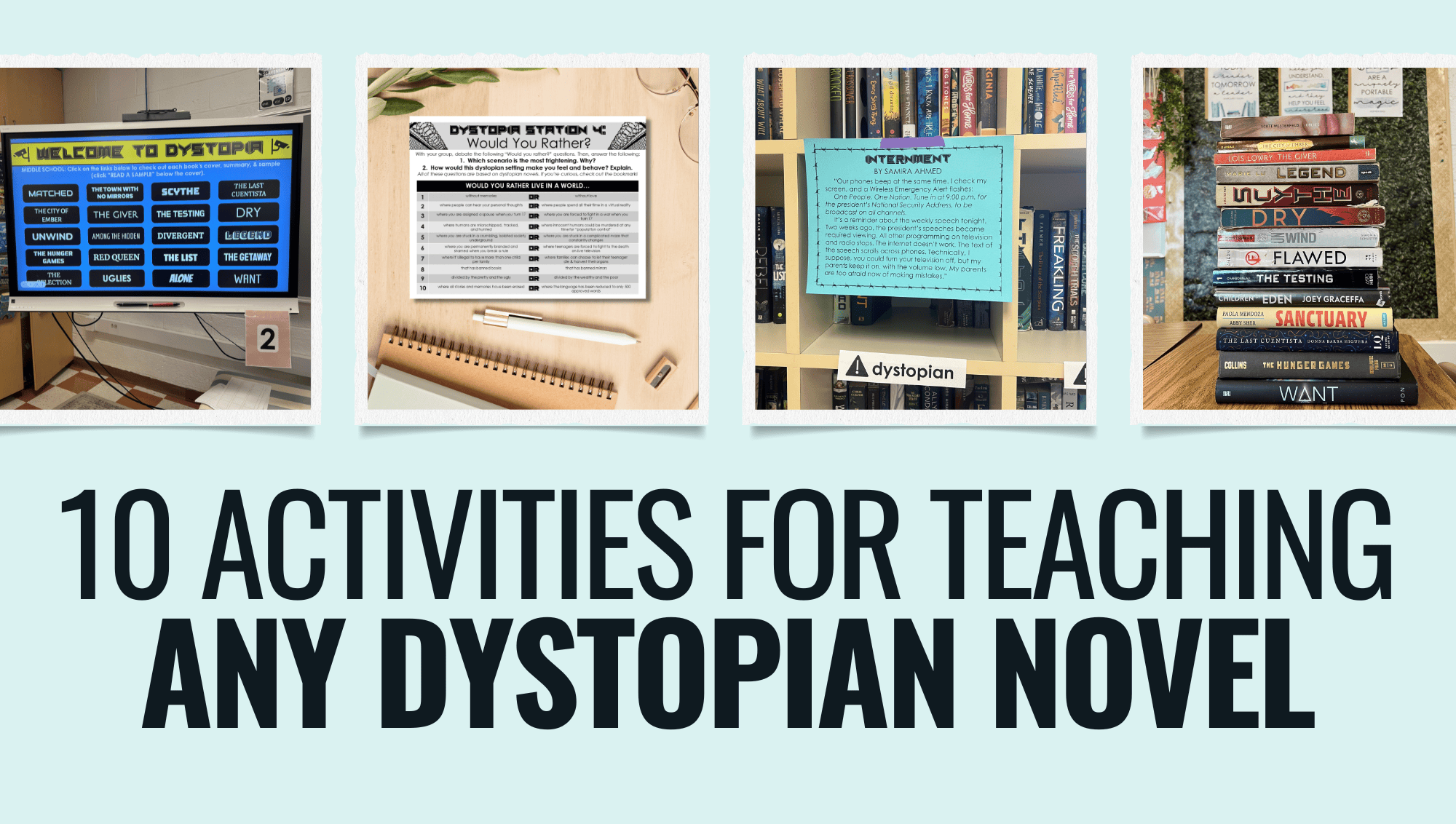10 Activities for Any Dystopian Novel