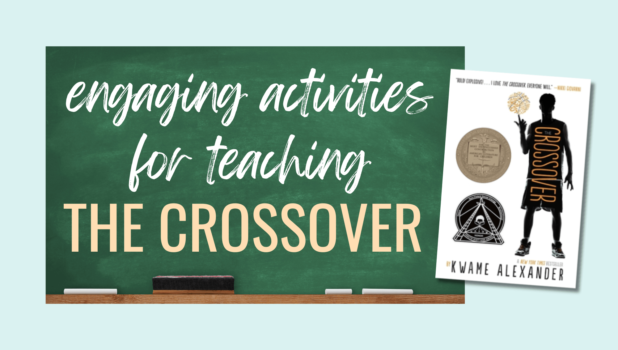 Engaging Activities for Teaching The Crossover