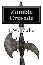 Zombie Crusade Kindle Edition