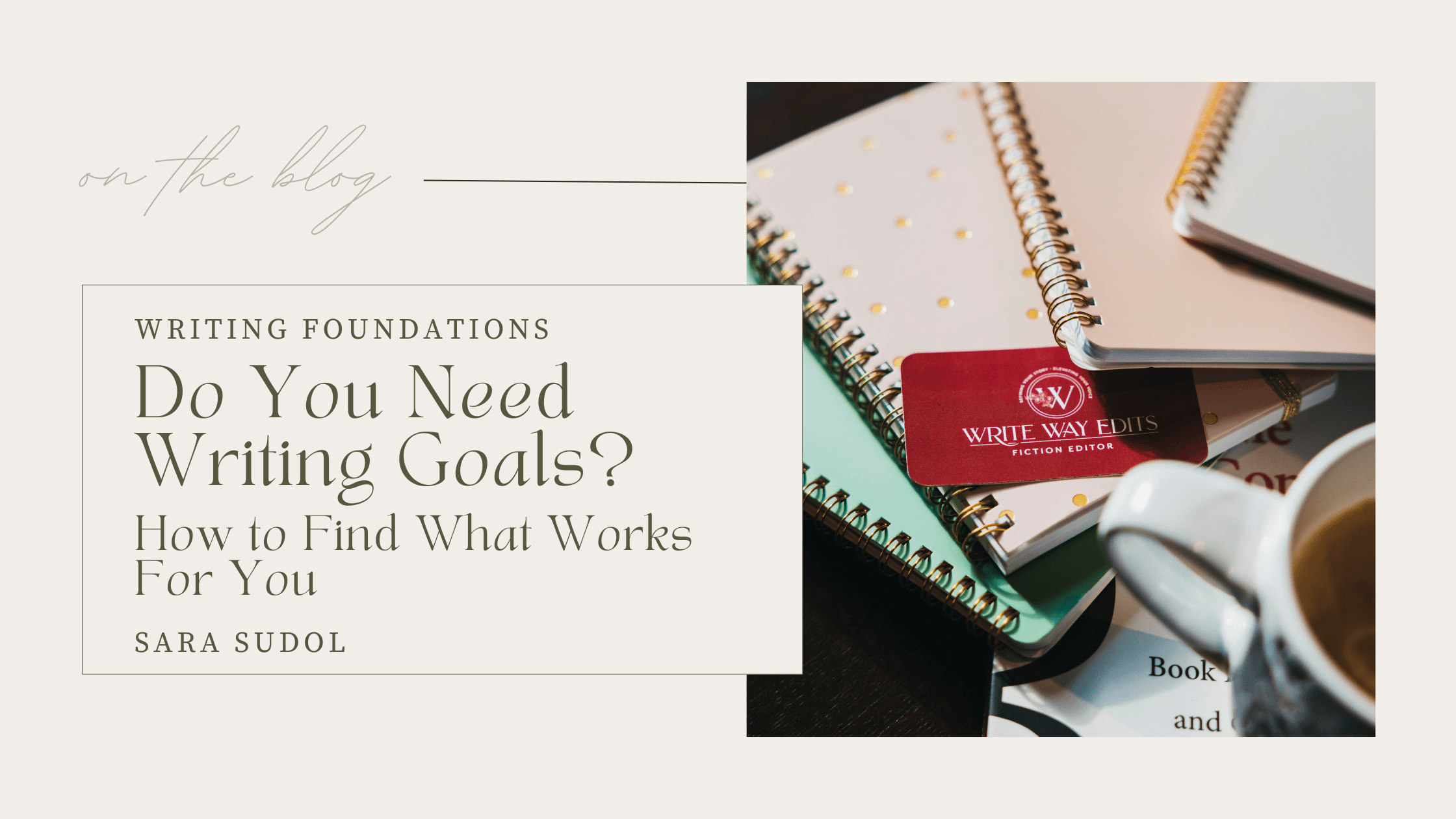 Do You Need Writing Goals? How to Find What Works for You